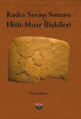 Hittite-Egyptian Relations After the Battle of Kadesh